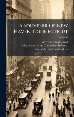 A Souvenir Of New Haven, Connecticut, Hardcover 가격 추이 A Souvenir Of New Haven, Connecticut, Hardcover - 최저가 37,700원