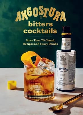 (영문도서)Angostura Bitters Cocktails: More Than 70 Classic Recipes and Fancy Drinks, Hardcover 가격 추이 (영문도서)Angostura Bitters Cocktails: More Than 70 Classic Recipes and Fancy Drinks, Hardcover - 최저가 26,400원