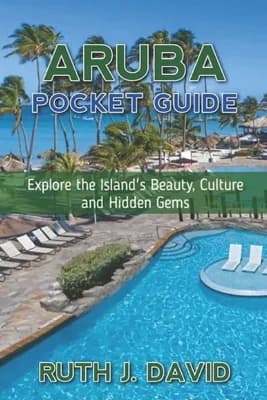(영문도서) Aruba Pocket Guide: Explore the Island's Beauty, Culture and Hidden Gems, Paperback 가격 추이 (영문도서) Aruba Pocket Guide: Explore the Island's Beauty, Culture and Hidden Gems, Paperback - 최저가 24,780원
