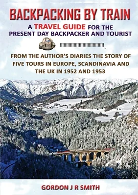 Backpacking by Train, Paperback 가격 추이 Backpacking by Train, Paperback - 최저가 37,500원