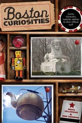 (영문도서)Boston Curiosities: Quirky Characters, Roadside Oddities, and Other Offbeat Stuff, Paperback 가격 추이 (영문도서)Boston Curiosities: Quirky Characters, Roadside Oddities, and Other Offbeat Stuff, Paperback - 최저가 22,100원
