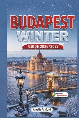 (영문도서)Budapest Winter Guide 2026-2027: Discover Magical Christmas Markets, Festive Lights and Holiday Traditions, Paperback 가격 추이 (영문도서)Budapest Winter Guide 2026-2027: Discover Magical Christmas Markets, Festive Lights and Holiday Traditions, Paperback - 최저가 22,800원