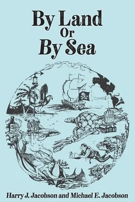 By Land or By Sea, Paperback 가격 추이 By Land or By Sea, Paperback - 최저가 17,600원