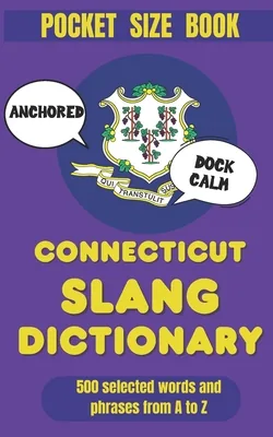(영문도서)Connecticut Slang Dictionary: The Subtle Art of Sounding Like You're From Connecticut, Paperback 가격 추이 (영문도서)Connecticut Slang Dictionary: The Subtle Art of Sounding Like You're From Connecticut, Paperback - 최저가 18,600원