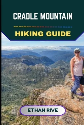 (영문도서)Cradle Mountain Hiking Guide, Paperback 가격 추이 (영문도서)Cradle Mountain Hiking Guide, Paperback - 최저가 28,000원