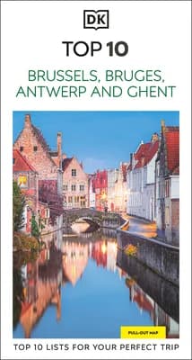 (영문도서)DK Top 10 Brussels, Bruges, Antwerp and Ghent: Top 10 Lists for Your Perfect Trip, Paperback 가격 추이 (영문도서)DK Top 10 Brussels, Bruges, Antwerp and Ghent: Top 10 Lists for Your Perfect Trip, Paperback - 최저가 23,500원