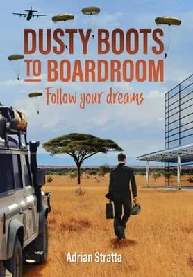 (영문도서)Dusty Boots to Boardroom; follow your dreams, Hardcover 가격 추이 (영문도서)Dusty Boots to Boardroom; follow your dreams, Hardcover - 최저가 39,800원