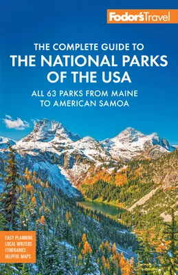 Fodor's Complete Guide to the National Parks of the USA: All 63 Parks from Maine, Paperback 가격 추이 Fodor's Complete Guide to the National Parks of the USA: All 63 Parks from Maine, Paperback - 최저가 28,000원