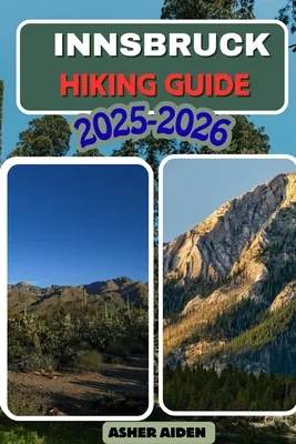 (영문도서)Innsbruck Hiking Guide 2025-2026, Paperback 가격 추이 (영문도서)Innsbruck Hiking Guide 2025-2026, Paperback - 최저가 29,300원