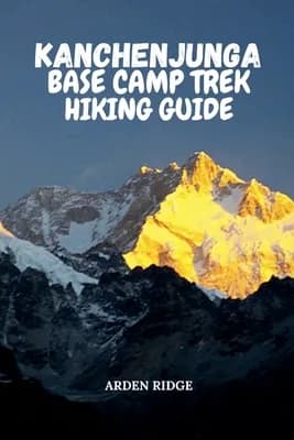 (영문도서)Kanchenjunga Base Camp Trek Hiking Guide: Your Ultimate Adventure Through the Ea..., Paperback 가격 추이 (영문도서)Kanchenjunga Base Camp Trek Hiking Guide: Your Ultimate Adventure Through the Ea..., Paperback - 최저가 26,600원