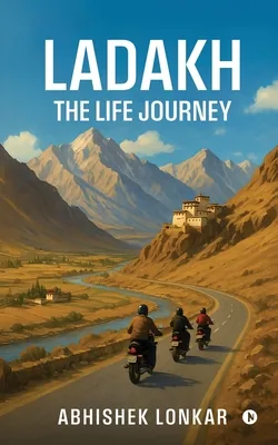 Ladakh: The Life Journey, Paperback 가격 추이 Ladakh: The Life Journey, Paperback - 최저가 12,900원