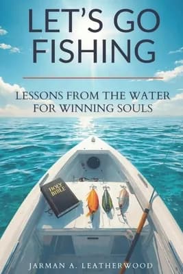 Let's Go Fishing: Lessons from the water for winning souls, Paperback 가격 추이 Let's Go Fishing: Lessons from the water for winning souls, Paperback - 최저가 39,400원