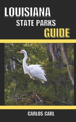Louisiana State Parks Guide, Paperback 가격 추이 Louisiana State Parks Guide, Paperback - 최저가 24,500원