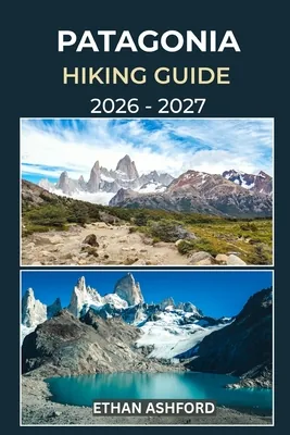 Patagonia Hiking Guide 2026-2027: Discover Iconic Treks, Hidden Trails, and Unforgettable Adventures, Paperback 가격 추이 Patagonia Hiking Guide 2026-2027: Discover Iconic Treks, Hidden Trails, and Unforgettable Adventures, Paperback - 최저가 18,200원