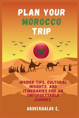 Plan Your Morocco Trip, Paperback 가격 추이 Plan Your Morocco Trip, Paperback - 최저가 25,900원