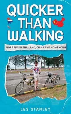 (영문도서)Quicker Than Walking: More Fun in Thailand, China and Hong Kong, Paperback 가격 추이 (영문도서)Quicker Than Walking: More Fun in Thailand, China and Hong Kong, Paperback - 최저가 29,000원