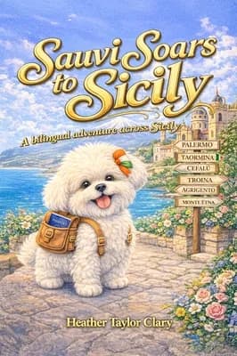 (영문도서)Sauvi Soars to Sicily, A Bilingual Adventure Across Sicily, Hardcover 가격 추이 (영문도서)Sauvi Soars to Sicily, A Bilingual Adventure Across Sicily, Hardcover - 최저가 54,200원
