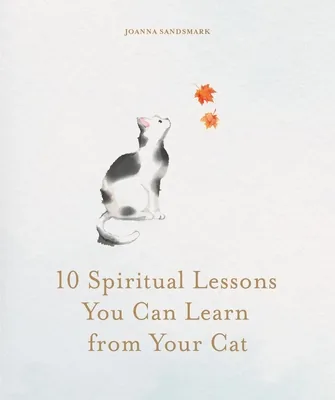 (영문도서)10 Spiritual Lessons You Can Learn from Your Cat: Essential Life Lessons We Can..., Hardcover 가격 추이 (영문도서)10 Spiritual Lessons You Can Learn from Your Cat: Essential Life Lessons We Can..., Hardcover - 최저가 18,500원