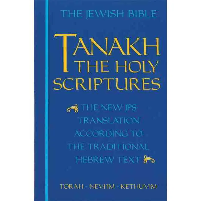 Tanakh: A New Translation of the Holy Scriptures According to the Traditional Hebrew Text 가격 추이 Tanakh: A New Translation of the Holy Scriptures According to the Traditional Hebrew Text - 최저가 31,270원
