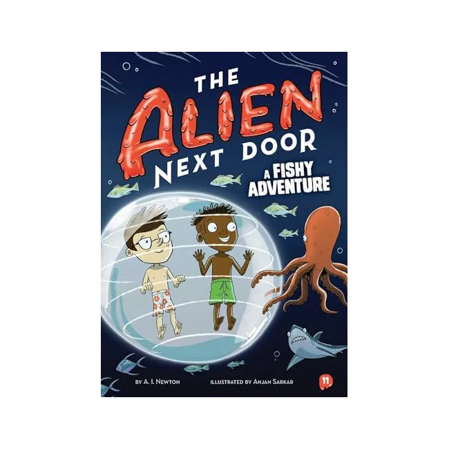 The Alien Next Door #11 : A Fishy Adventure Paperback 가격 추이 The Alien Next Door #11 : A Fishy Adventure Paperback - 최저가 17,600원