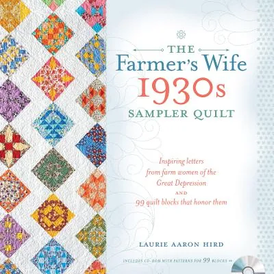 The Farmer's Wife 1930s Sampler Quilt: Inspiring Letters from Farm Women of the Great Depression 가격 추이 The Farmer's Wife 1930s Sampler Quilt: Inspiring Letters from Farm Women of the Great Depression - 최저가 35,200원