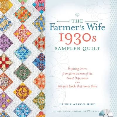 The Farmer's Wife 1930s Sampler Quilt: Inspiring Letters from Farm Women of the Great Depression 가격 추이 The Farmer's Wife 1930s Sampler Quilt: Inspiring Letters from Farm Women of the Great Depression - 최저가 35,200원