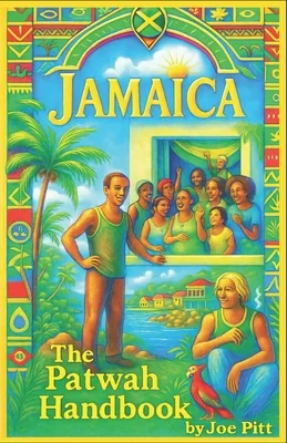 The Patwah Handbook: From Africa to Yaad, Paperback 가격 추이 The Patwah Handbook: From Africa to Yaad, Paperback - 최저가 24,800원
