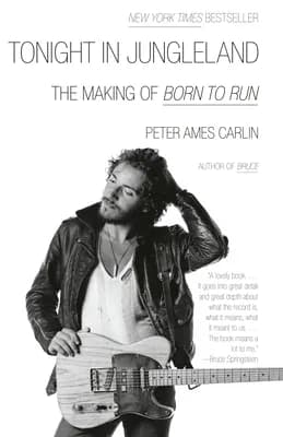 Tonight in Jungleland: The Making of Born to Run, Paperback 가격 추이 Tonight in Jungleland: The Making of Born to Run, Paperback - 최저가 25,600원