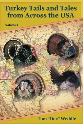 (영문도서)Turkey Tails and Tales from Across the USA - Volume 5, Paperback 가격 추이 (영문도서)Turkey Tails and Tales from Across the USA - Volume 5, Paperback - 최저가 34,700원