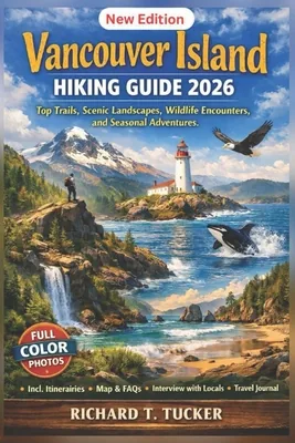 (영문도서) Vancouver Island Hiking Guide 2026: Top Trails, Scenic Landscapes, Wildlife Encounters, Paperback 가격 추이 (영문도서) Vancouver Island Hiking Guide 2026: Top Trails, Scenic Landscapes, Wildlife Encounters, Paperback - 최저가 25,300원