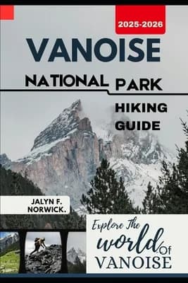 (영문도서)Vanoise National Park Hiking Guide 2025-2026, Paperback 가격 추이 (영문도서)Vanoise National Park Hiking Guide 2025-2026, Paperback - 최저가 25,400원