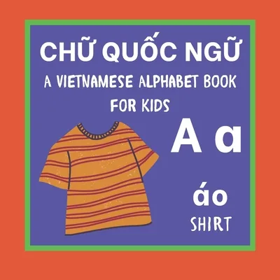 A Vietnamese Alphabet Book For Kids: Chữ Quốc Ngữ Language Learning Educational Book, Paperback 가격 추이 A Vietnamese Alphabet Book For Kids: Chữ Quốc Ngữ Language Learning Educational Book, Paperback - 최저가 18,260원