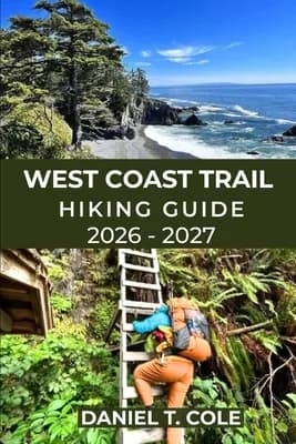 West Coast Trail Hiking Guide 2026-2027: Epic Coastal Trails, Rugged Beaches 가격 추이 West Coast Trail Hiking Guide 2026-2027: Epic Coastal Trails, Rugged Beaches - 최저가 25,400원