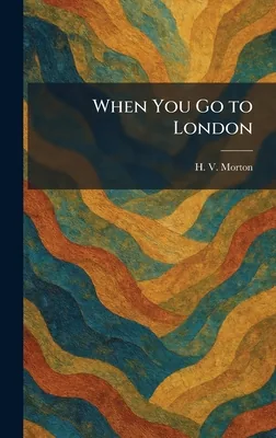 When You Go to London, Hardcover 가격 추이 When You Go to London, Hardcover - 최저가 56,700원