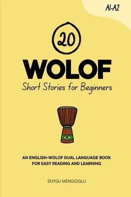 20 Wolof Short Stories for Beginners: An English-Wolof Dual-Language Book, Paperback 가격 추이 20 Wolof Short Stories for Beginners: An English-Wolof Dual-Language Book, Paperback - 최저가 15,600원